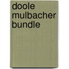 Doole Mulbacher Bundle door Onbekend