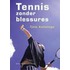 Tennis zonder blessures