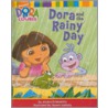 Dora and the Rainy Day door Jessica Echeverria