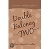 Double Baloney ~~Two~~ door Bruce Howard Hamilton