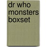 Dr Who Monsters Boxset door Onbekend