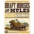 Draft Horses And Mules