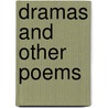 Dramas And Other Poems by Pietro Metastasio
