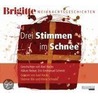 Drei Stimmen im Schnee door Axel Hacke