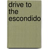 Drive to the Escondido door Ed Williams