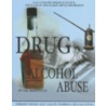 Drug and Alcohol Abuse door Hal Marcovitz