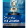 Dynamics And Vibration by Magd Abdel Wahab