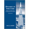 Dynamics of Structures by Anil K. Chopra