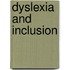 Dyslexia and Inclusion