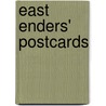 East Enders' Postcards door Brian Girling
