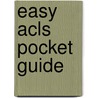 Easy Acls Pocket Guide door Andrew Weinberg
