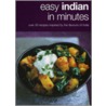 Easy Indian in Minutes by Helen Woodhall