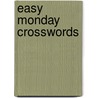 Easy Monday Crosswords by Peter Gordon