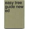 Easy Tree Guide New Ed door Onbekend