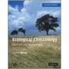 Ecological Climatology door Gordon Bonan