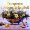 Decoreren rondom de bruiloft by T. Bron