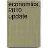 Economics, 2010 Update by William J. Baumol