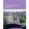 Edexcel Chinese For A2 door Xiaoming Zhu