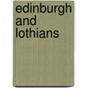 Edinburgh And Lothians door Alasdair Wham