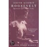 Edith Kermit Roosevelt by Sylvia Jukes Morris