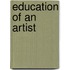 Education of an Artist