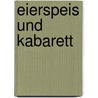 Eierspeis und Kabarett door Dieter Slanz