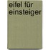 Eifel für  Einsteiger