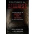 Eight Days in Darkness