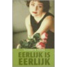 Eerlijk is eerlijk door L. Young