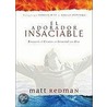 El Adorador Insaciable door Matt Redman