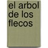 El Arbol de Los Flecos