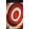 El Blanco / Bull's Eye door Sarah N. Harvey