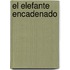 El Elefante Encadenado