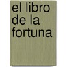 El Libro de La Fortuna by Chris Morgan