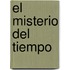 El Misterio del Tiempo