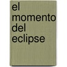 El Momento del Eclipse by Brian W. Aldiss