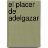 El Placer de Adelgazar door Taure Alonso
