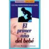 El Primer Ano Del Bebe door Jeanne Warren Lindsay