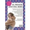 El Primer Ano del Bebe by Heidi Murkoff