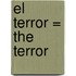 El Terror = The Terror
