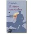 El Viajero y Su Sombra