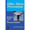 Elder Abuse Prevention door Lisa Nerenberg