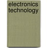 Electronics Technology door William E. Dugger Jr.