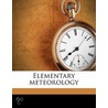 Elementary Meteorology by Robert Henry Scott