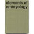 Elements of Embryology