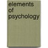 Elements of Psychology