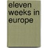 Eleven Weeks in Europe