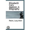 Elizabeth Cary Agassiz by Paton Lucy Allen