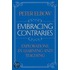 Embracing Contraries P