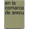 En La Comarca de Arecu by Ruben Dario Gasparini